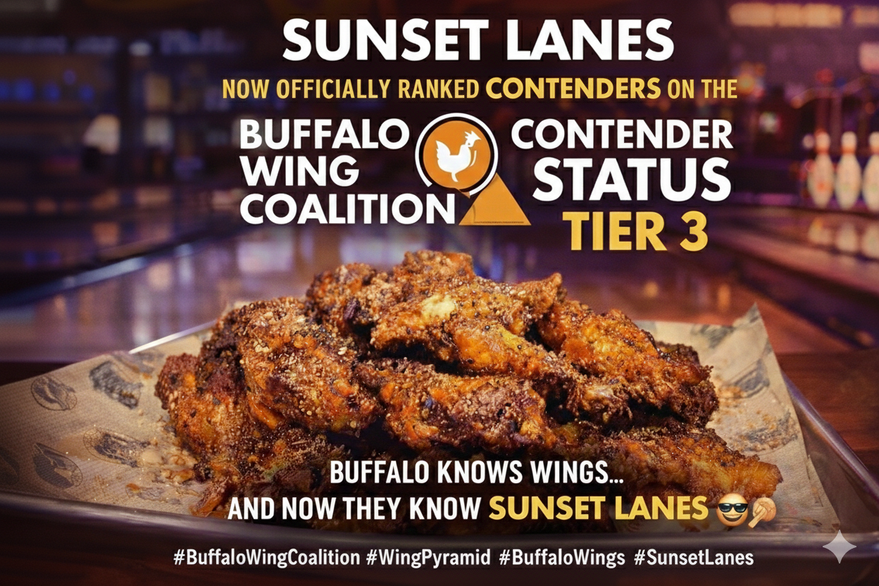 Sunset Lanes ranked Contender Status Tier 3 by the Buffalo Wing Coalition